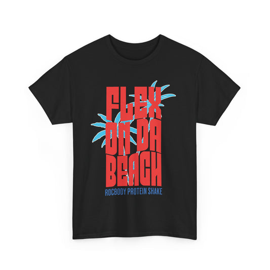 Flex On Da Beach T-Shirt